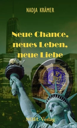 Abbildung von Krämer | Neue Chance, neues Leben, neue Liebe | 1. Auflage | 2016 | beck-shop.de