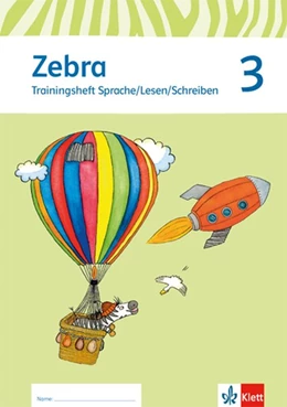 Abbildung von Zebra. Neubearbeitung. Trainingsheft Sprache/Lesen/Schreiben 3. Schuljahr | 1. Auflage | 2015 | beck-shop.de