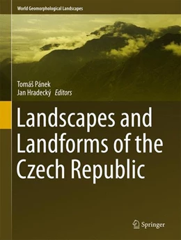 Abbildung von Pánek / Hradecký | Landscapes and Landforms of the Czech Republic | 1. Auflage | 2016 | beck-shop.de