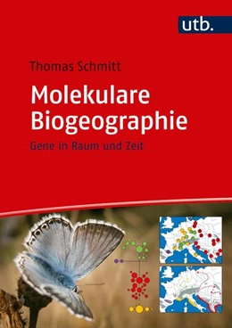 Abbildung von Schmitt | Molekulare Biogeographie | 1. Auflage | 2020 | beck-shop.de