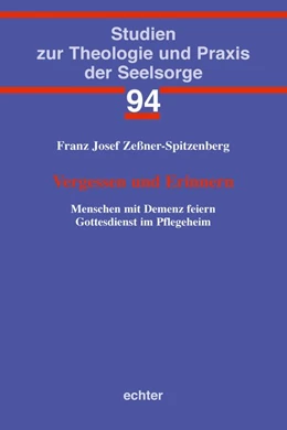 Abbildung von Zeßner-Spitzenberg | Vergessen und Erinnern | 1. Auflage | 2016 | beck-shop.de