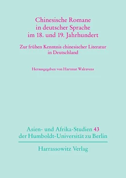 Abbildung von Walravens | Chinesische Romane in deutscher Sprache im 18. und 19. Jahrhundert | 1. Auflage | 2015 | beck-shop.de