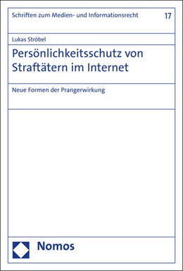 Abbildung von Ströbel | Persönlichkeitsschutz von Straftätern im Internet | 1. Auflage | 2016 | 17 | beck-shop.de