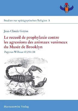 Abbildung von Goyon | Le recueil de prophylaxie contre les agressions des animaux venimeux du Musée de Brooklyn | 1. Auflage | 2015 | beck-shop.de