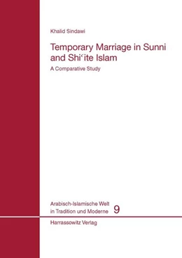 Abbildung von Sindawi | Temporary Marriage in Sunni and Shiite Islam | 1. Auflage | 2014 | beck-shop.de