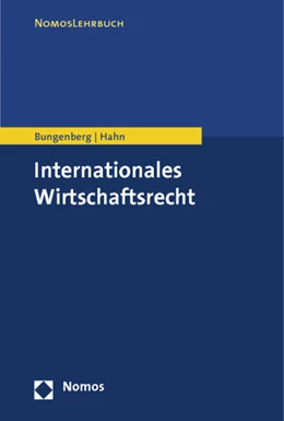 Abbildung von Bungenberg / Hahn | Internationales Wirtschaftsrecht | 1. Auflage | 2027 | beck-shop.de