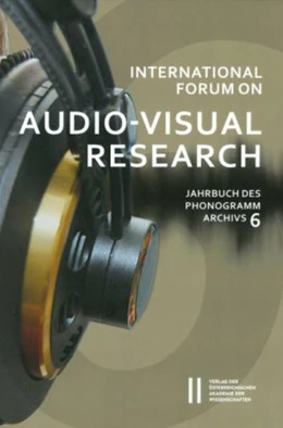 Abbildung von Kowar | International Forum on Audio-Visual Research Jahrbuch des Phonogrammarchivs 6 | 1. Auflage | 2016 | 6 | beck-shop.de