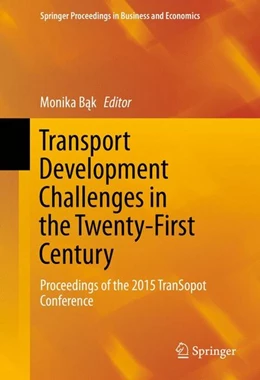 Abbildung von Bak | Transport Development Challenges in the Twenty-First Century | 1. Auflage | 2016 | beck-shop.de