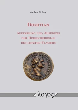 Abbildung von Ley | Domitian | 1. Auflage | 2016 | beck-shop.de