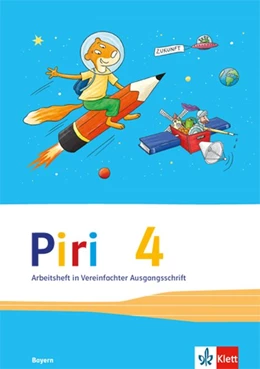 Abbildung von Piri Das Sprach-Lese-Buch. Arbeitsheft in Vereinfachter Ausgangsschrift 4. Schuljahr. Ausgabe für Bayern | 1. Auflage | 2016 | beck-shop.de