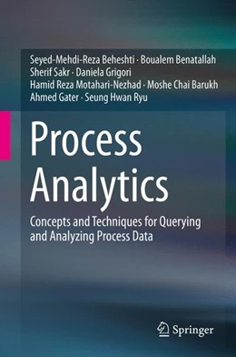 Abbildung von Beheshti / Benatallah | Process Analytics | 1. Auflage | 2016 | beck-shop.de