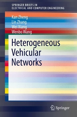 Abbildung von Zheng / Zhang | Heterogeneous Vehicular Networks | 1. Auflage | 2016 | beck-shop.de