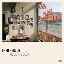 Abbildung von Fred Herzog. Modern Color | 1. Auflage | 2016 | beck-shop.de