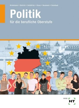 Abbildung von Brinkmann / Dietrich | Politik verstehen und handeln | 1. Auflage | 2021 | beck-shop.de