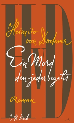 Abbildung von Doderer, Heimito von | Ein Mord den jeder begeht | 1. Auflage | 2016 | beck-shop.de