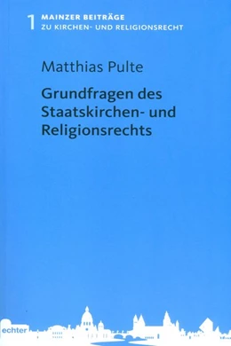 Abbildung von Pulte | Grundfragen des Staatskirchen- und Religionsrechts | 1. Auflage | 2016 | beck-shop.de