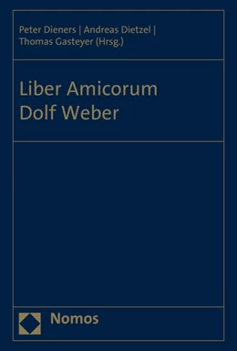 Abbildung von Dieners / Dietzel | Liber Amicorum Dolf Weber | 1. Auflage | 2016 | beck-shop.de