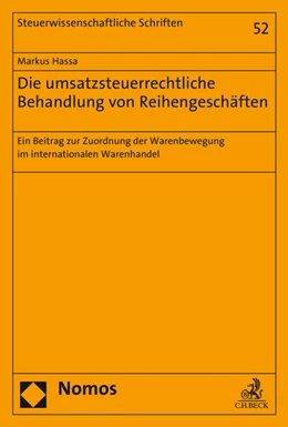 Abbildung von Hassa | Die umsatzsteuerrechtliche Behandlung von Reihengeschäften | 1. Auflage | 2016 | 52 | beck-shop.de