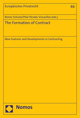 Abbildung von Schulze / Perales Viscasillas | The Formation of Contract | 1. Auflage | 2016 | beck-shop.de