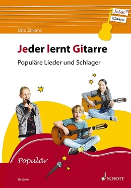 Abbildung von Zilkens | Jeder lernt Gitarre - Populäre Lieder und Schlager | 1. Auflage | 2016 | beck-shop.de