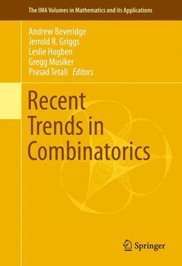 Abbildung von Beveridge / Griggs | Recent Trends in Combinatorics | 1. Auflage | 2016 | beck-shop.de
