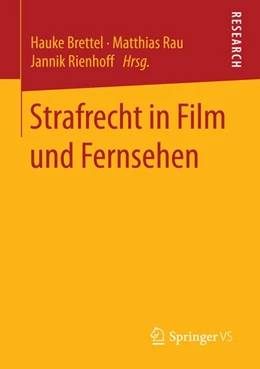 Abbildung von Brettel / Rau | Strafrecht in Film und Fernsehen | 1. Auflage | 2016 | beck-shop.de
