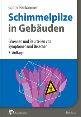 Abbildung von Hankammer | Schimmelpilze in Gebäuden | 2. Auflage | 2016 | beck-shop.de