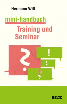 Abbildung von Will | Mini-Handbuch Training und Seminar | 1. Auflage | 2016 | beck-shop.de