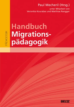 Abbildung von Mecheril | Handbuch Migrationspädagogik | 1. Auflage | 2016 | beck-shop.de