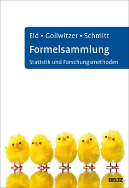 Abbildung von Eid / Gollwitzer | Formelsammlung Statistik und Forschungsmethoden | 1. Auflage | 2016 | beck-shop.de