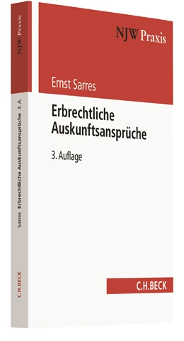Abbildung von Sarres | Erbrechtliche Auskunftsansprüche | 3. Auflage | 2017 | Band 71 | beck-shop.de
