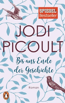 Abbildung von Picoult | Bis ans Ende der Geschichte | 1. Auflage | 2016 | beck-shop.de