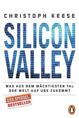 Abbildung von Keese | Silicon Valley | 1. Auflage | 2016 | beck-shop.de