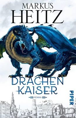 Abbildung von Heitz | Drachenkaiser | 1. Auflage | 2016 | beck-shop.de