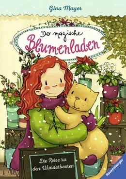 Abbildung von Mayer / Ravensburger Verlag GmbH | Der magische Blumenladen, Band 4 - Die Reise zu den Wunderbeeren | 1. Auflage | 2016 | beck-shop.de