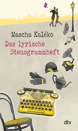 Abbildung von Kaléko | Das lyrische Stenogrammheft | 4. Auflage | 2016 | beck-shop.de
