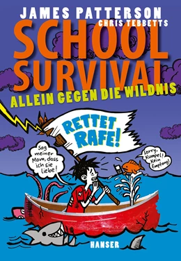Abbildung von Patterson / Tebbetts | School Survival - Allein gegen die Wildnis | 1. Auflage | 2016 | 5 | beck-shop.de
