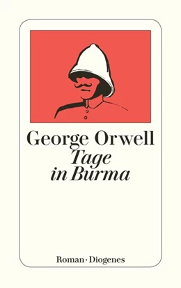 Abbildung von Orwell | Tage in Burma | 1. Auflage | 2003 | beck-shop.de