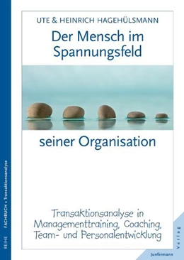 Abbildung von Hagehülsmann | Der Mensch im Spannungsfeld seiner Organisation | 3. Auflage | 1998 | beck-shop.de