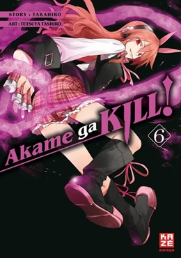 Abbildung von Takahiro / Tashiro | Akame ga KILL! 06 | 1. Auflage | 2017 | beck-shop.de