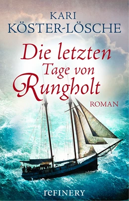 Abbildung von Köster-Lösche | Die letzten Tage von Rungholt | 1. Auflage | 2016 | beck-shop.de