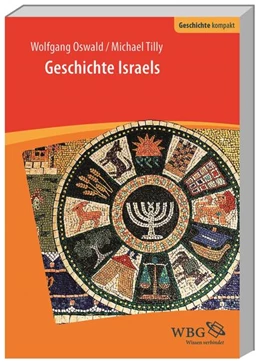 Abbildung von Tilly / Brodersen | Geschichte Israels | 1. Auflage | 2016 | beck-shop.de