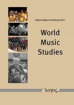 Abbildung von Allgayer-Kaufmann | World Music Studies | 1. Auflage | 2016 | beck-shop.de