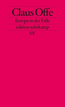 Abbildung von Offe | Europa in der Falle | 1. Auflage | 2016 | beck-shop.de