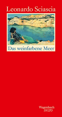 Abbildung von Sciascia | Das weinfarbene Meer | 1. Auflage | 2016 | beck-shop.de
