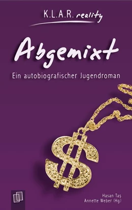 Abbildung von Tas / Weber | Abgemixt | 1. Auflage | 2016 | beck-shop.de