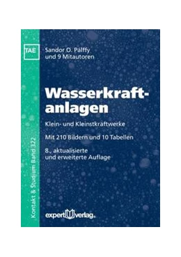 Abbildung von Pálffy / Bartz | Wasserkraftanlagen | 8. Auflage | 2016 | beck-shop.de