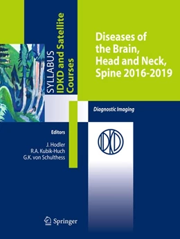 Abbildung von Hodler / Kubik-Huch | Diseases of the Brain, Head and Neck, Spine 2016-2019 | 1. Auflage | 2016 | beck-shop.de