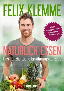 Abbildung von Klemme | Natürlich essen | 1. Auflage | 2016 | beck-shop.de