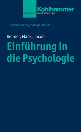 Abbildung von Renner / Mack | Einführung in die Psychologie | 1. Auflage | 2026 | beck-shop.de